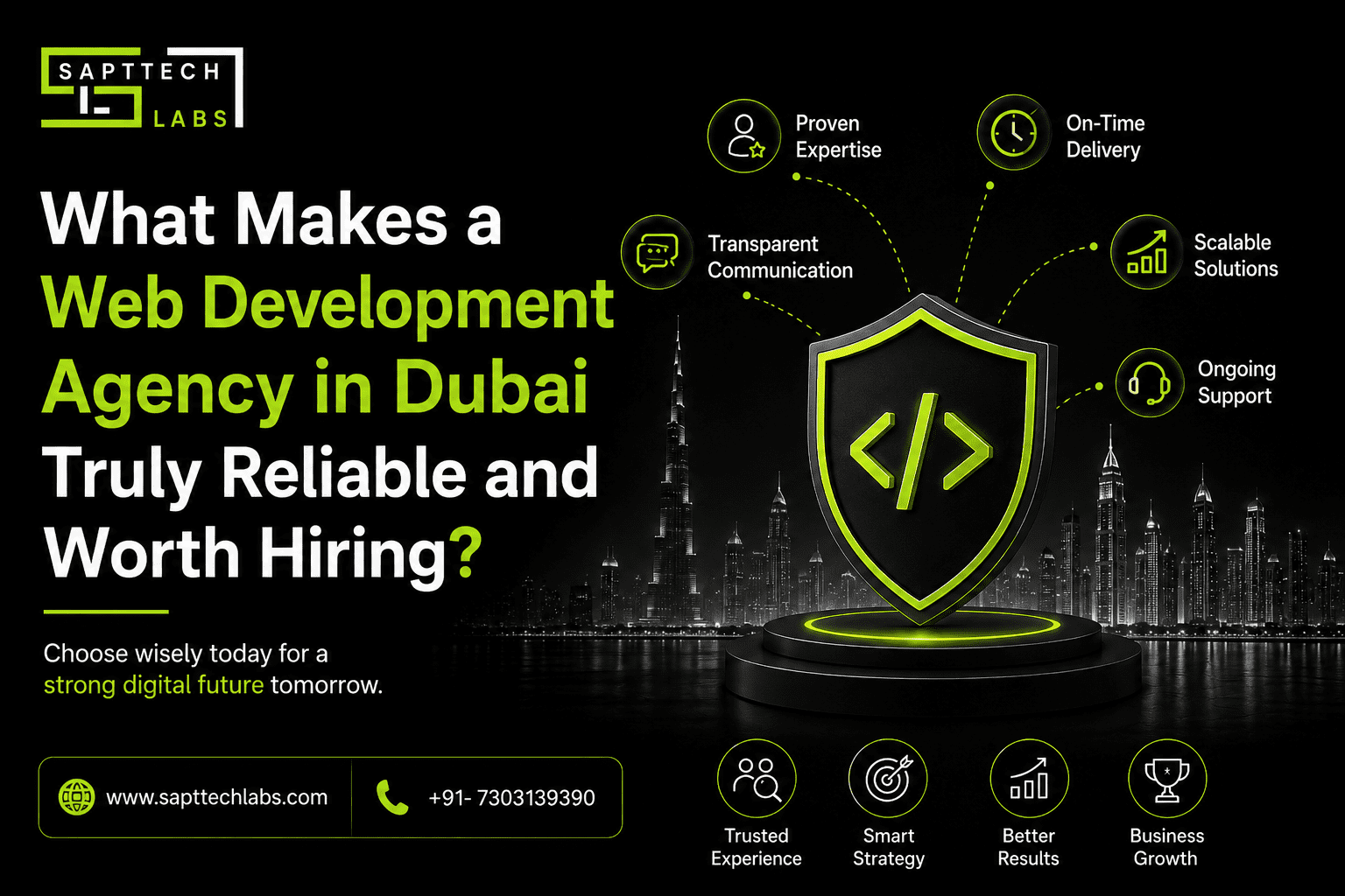 What Makes a Web Development Agency in Dubai Truly Reliable and Worth Hiring?