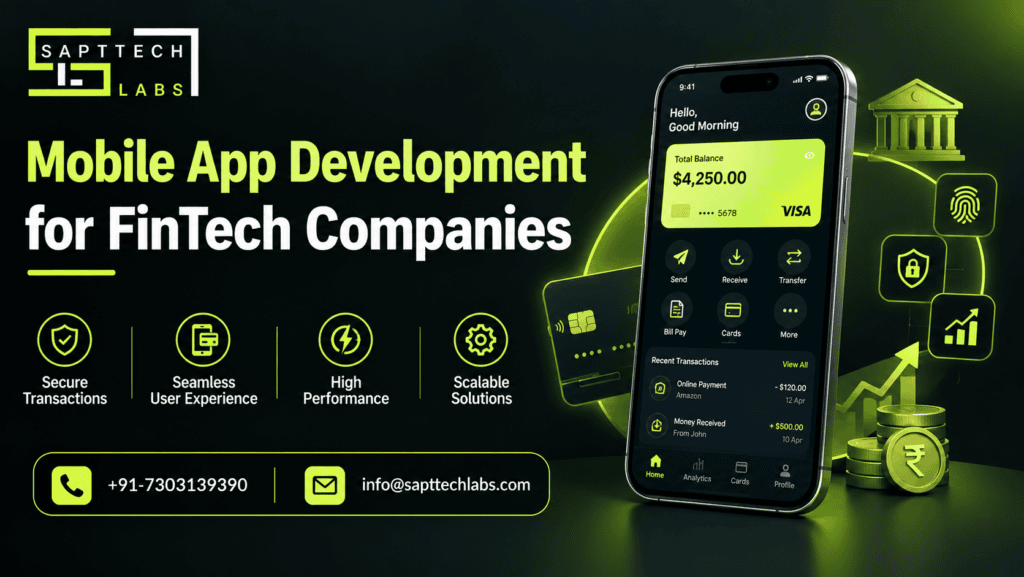 Mobile App Development for FinTech Companies